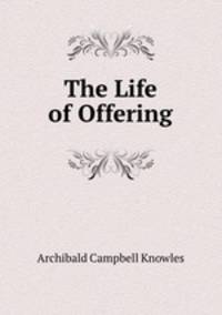 The Life of Offering