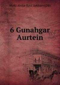6 Gunahgar Aurtein
