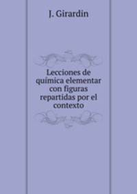 Lecciones de qumica elementar con figuras repartidas por el contexto