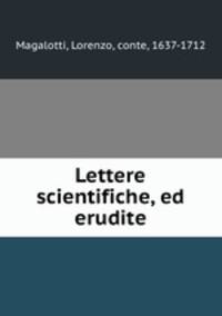 Lettere scientifiche, ed erudite