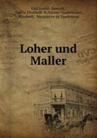 Loher und Maller