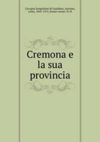 Cremona e la sua provincia