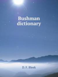 Bushman dictionary