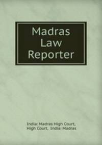 Madras Law Reporter