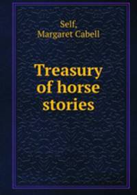 Treasury of horse stories