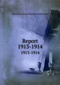 Report. 1913-1914