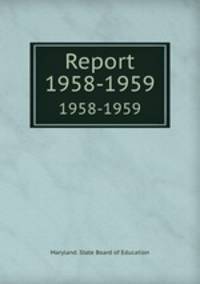 Report. 1958-1959