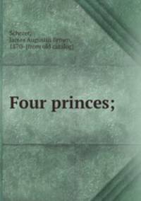 Four princes;