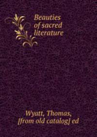 Beauties of sacred literature