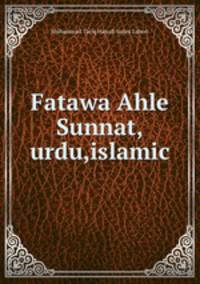 Fatawa Ahle Sunnat,urdu,islamic