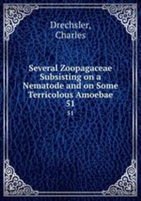 Several Zoopagaceae Subsisting on a Nematode and on Some Terricolous Amoebae. 51