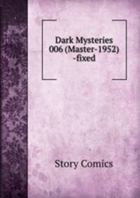Dark Mysteries 006 (Master-1952) -fixed
