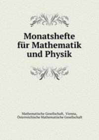 Monatshefte fr Mathematik und Physik