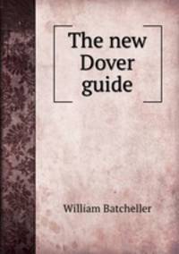 The new Dover guide
