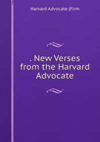 . New Verses from the Harvard Advocate