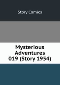Mysterious Adventures 019 (Story 1954)