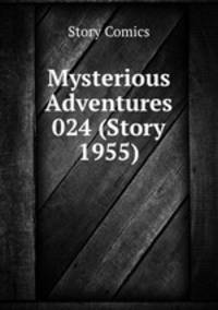 Mysterious Adventures 024 (Story 1955)