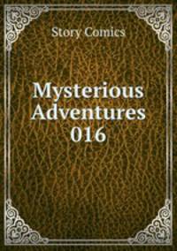 Mysterious Adventures 016