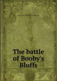 The battle of Booby`s Bluffs