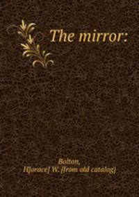The mirror: