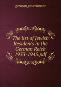 The list of Jewish Residents in the German Reich 1933-1945.pdf