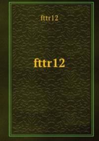fttr12