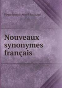 Nouveaux synonymes franais