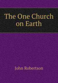 The One Church on Earth