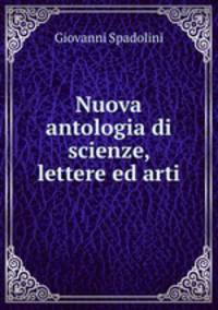 Nuova antologia di scienze, lettere ed arti