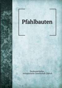 Pfahlbauten