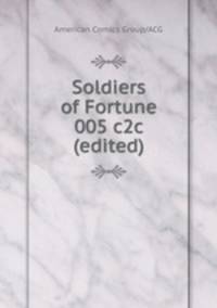 Soldiers of Fortune 005 c2c (edited)