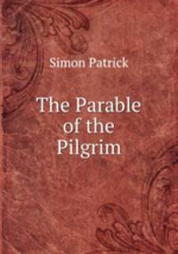 The Parable of the Pilgrim