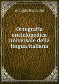Ortografia enciclopedica universale della lingua italiana