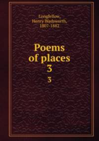 Poems of places. 3
