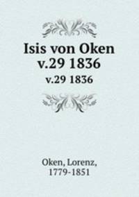 Isis von Oken. v.29 1836