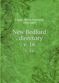 New Bedford . directory. v. 16