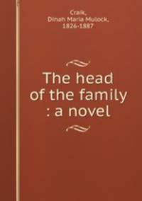 The head of the family : a novel