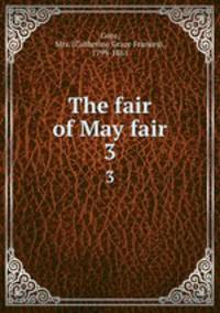 The fair of May fair. 3