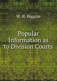 Popular Information as to Division Courts