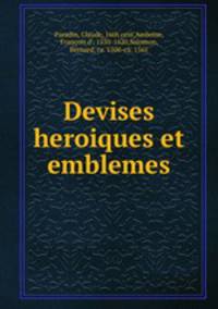 Devises heroiques et emblemes