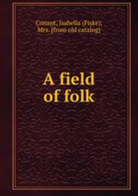 A field of folk