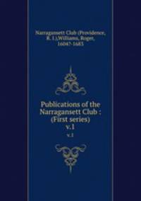 Publications of the Narragansett Club : (First series). v.1