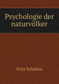 Psychologie der naturvlker