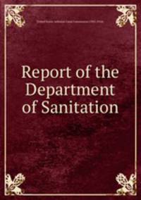 Report of the Department of Sanitation