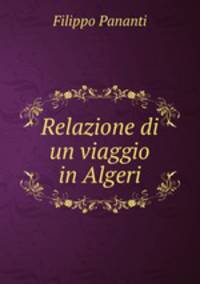 Relazione di un viaggio in Algeri