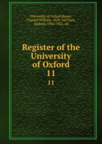 Register of the University of Oxford. 11