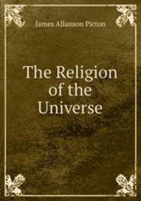 The Religion of the Universe