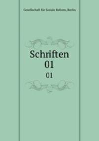 Schriften. 01