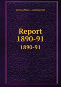 Report. 1890-91