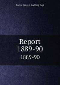 Report. 1889-90